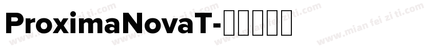 ProximaNovaT字体转换