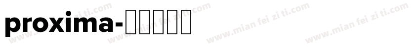 proxima字体转换
