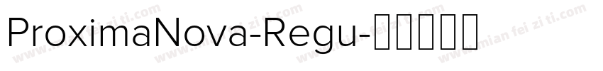 ProximaNova-Regu字体转换