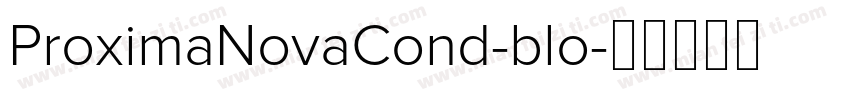 ProximaNovaCond-blo字体转换