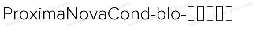 ProximaNovaCond-blo字体转换