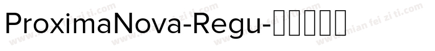 ProximaNova-Regu字体转换