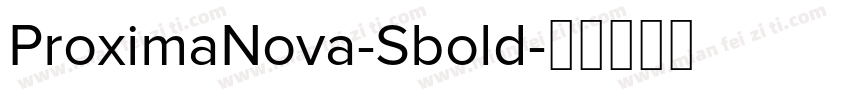 ProximaNova-Sbold字体转换