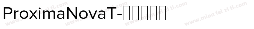 ProximaNovaT字体转换