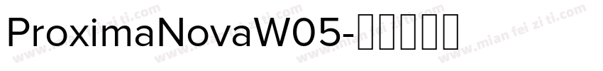 ProximaNovaW05字体转换