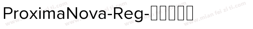 ProximaNova-Reg字体转换