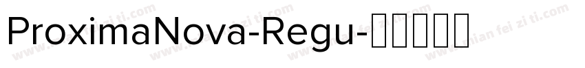 ProximaNova-Regu字体转换