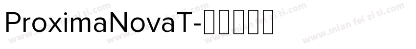 ProximaNovaT字体转换