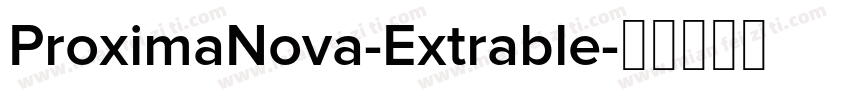 ProximaNova-Extrable字体转换