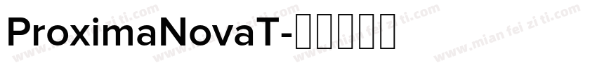 ProximaNovaT字体转换