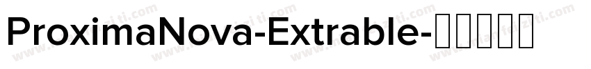 ProximaNova-Extrable字体转换