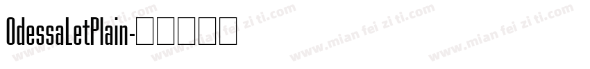 OdessaLetPlain字体转换