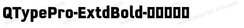 QTypePro-ExtdBold字体转换