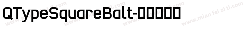QTypeSquareBalt字体转换