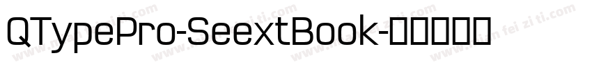 QTypePro-SeextBook字体转换