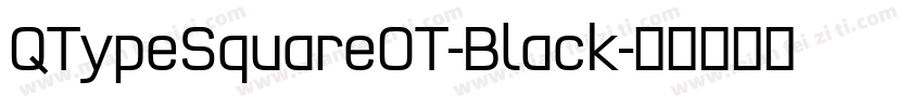 QTypeSquareOT-Black字体转换