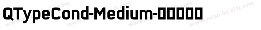 QTypeCond-Medium字体转换