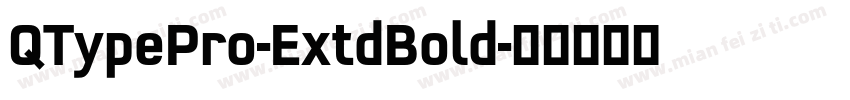 QTypePro-ExtdBold字体转换