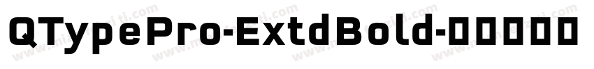 QTypePro-ExtdBold字体转换