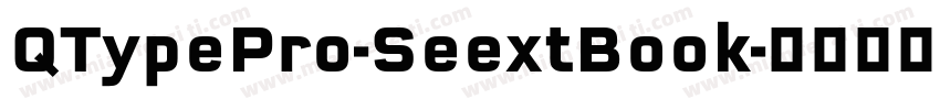 QTypePro-SeextBook字体转换