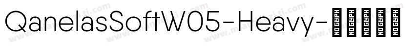 QanelasSoftW05-Heavy字体转换