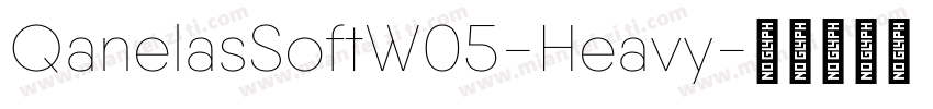 QanelasSoftW05-Heavy字体转换