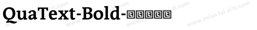 QuaText-Bold字体转换