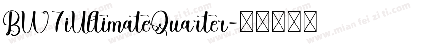 BW7iUltimateQuarter字体转换