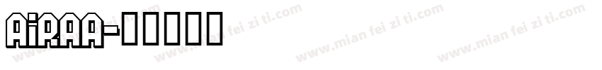 airaa字体转换