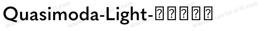 Quasimoda-Light字体转换