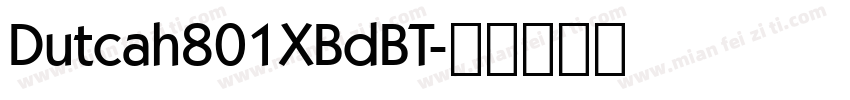 Dutcah801XBdBT字体转换
