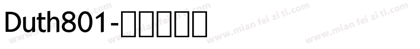 Duth801字体转换