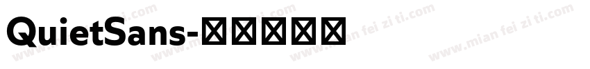 QuietSans字体转换