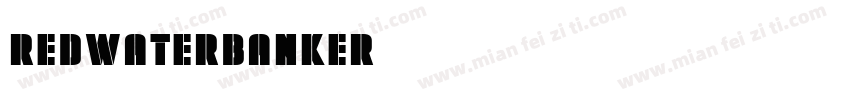 redwaterbanker字体转换