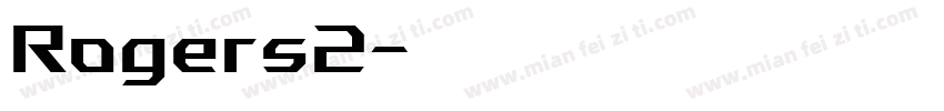 Rogers2字体转换