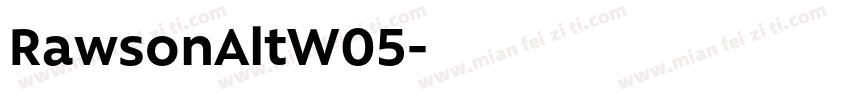 RawsonAltW05字体转换