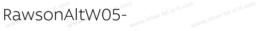 RawsonAltW05字体转换