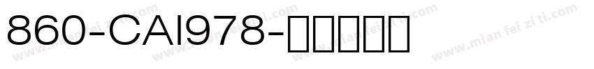 860-CAI978字体转换