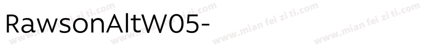 RawsonAltW05字体转换