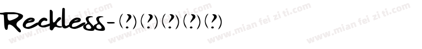 Reckless字体转换