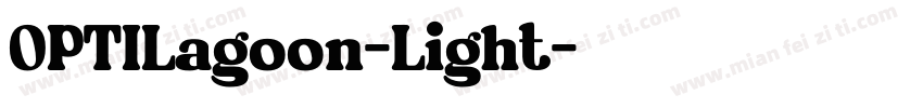 OPTILagoon-Light字体转换