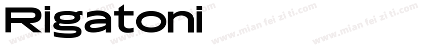 Rigatoni字体转换