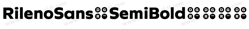 RilenoSans-SemiBold字体转换