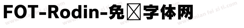 FOT-Rodin字体转换