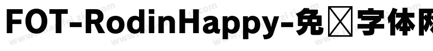 FOT-RodinHappy字体转换