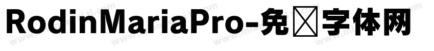 RodinMariaPro字体转换