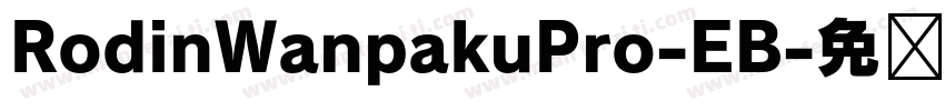 RodinWanpakuPro-EB字体转换