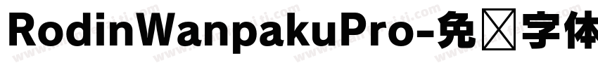 RodinWanpakuPro字体转换