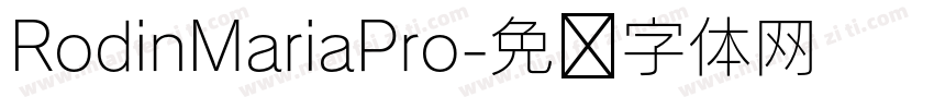 RodinMariaPro字体转换