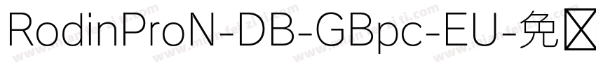 RodinProN-DB-GBpc-EU字体转换